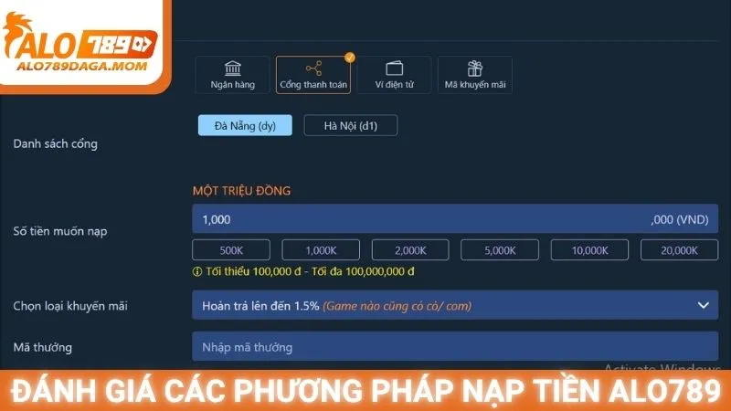 Đánh giá các phương pháp nạp tiền Alo789