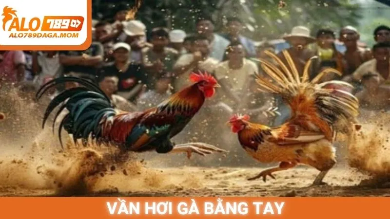 Vần hơi gà bằng tay